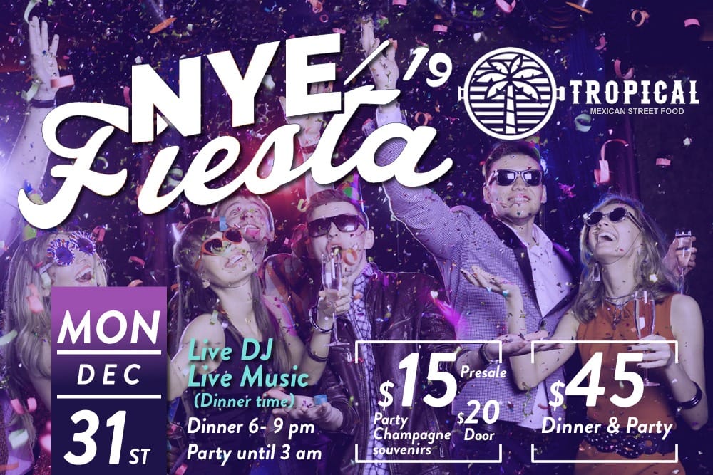 Diciembre 31- 2018 5TH Annual NYE Dinner & Party /Cena & Rumba de fin de año – Calgary